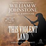 This Violent Land