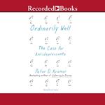 Ordinarily Well
