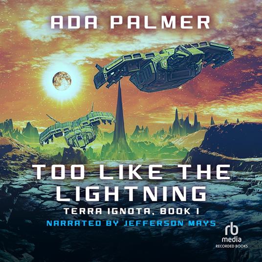 Too Like the Lightning