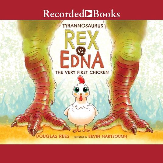 Tyrannosaurus Rex vs. Edna the Very First Chicken