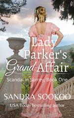 Lady Parker's Grand Affair