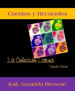Cuentos y Recuerdos: La Colección Latina