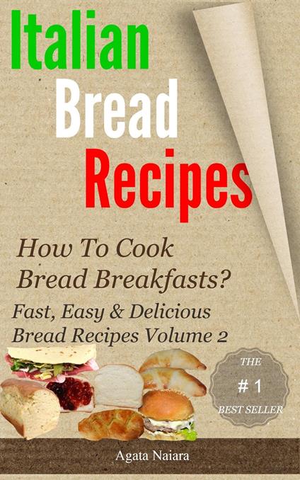 Italian bread recipes #2