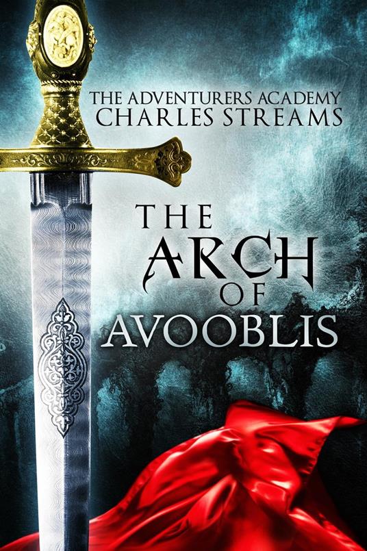 The Arch of Avooblis - Charles Streams - ebook
