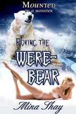 Mounted by a Monster: Poking the Werebear