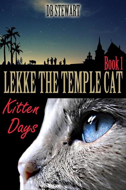 Lekke El Gato Del Templo: Días de Minino - DB Stewart - ebook