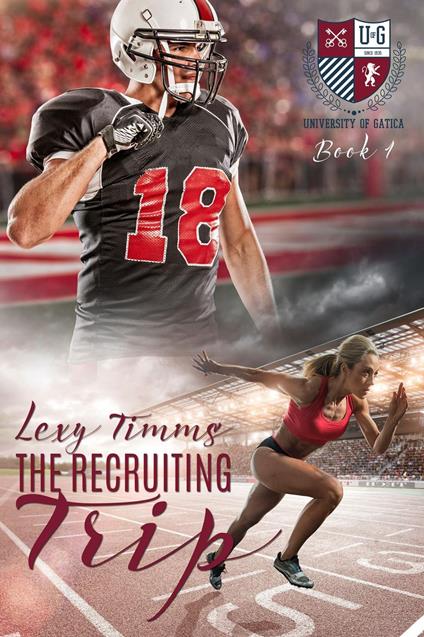 The Recruiting Trip - Lexy Timms - ebook