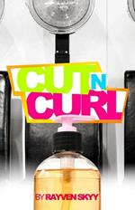 Cut N' Curl