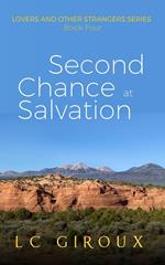 Second Chance at Salvation