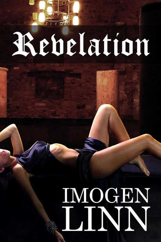 Revelation (BDSM Erotica) - Imogen Linn - ebook