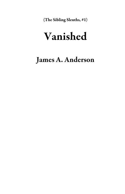 Vanished - James A. Anderson - ebook