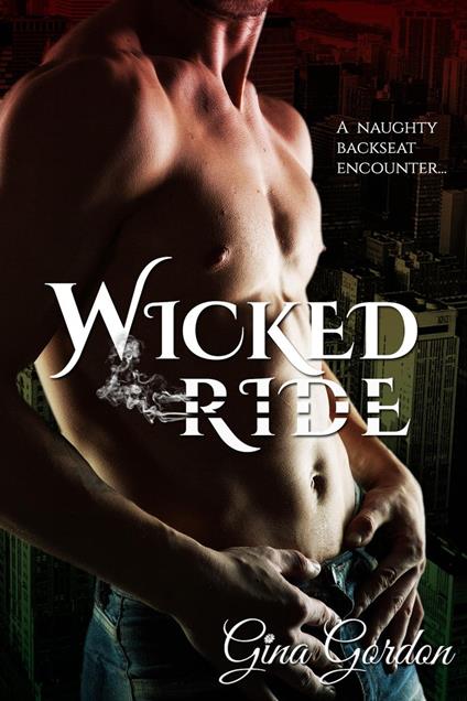 Wicked Ride - Gina Gordon - ebook