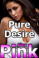 Pure Desire