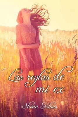 Las Reglas de Mi Ex - Shirin Klaus - cover