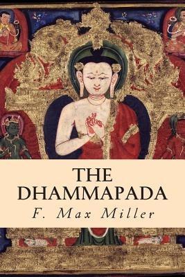 The Dhammapada - F Max Muller - cover