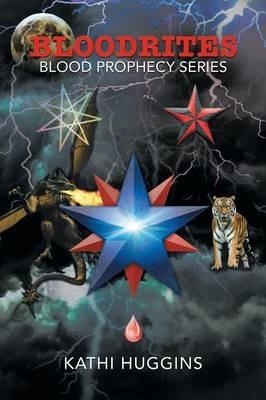 Bloodrites: Blood Prophecy Series - Kathi Huggins - cover
