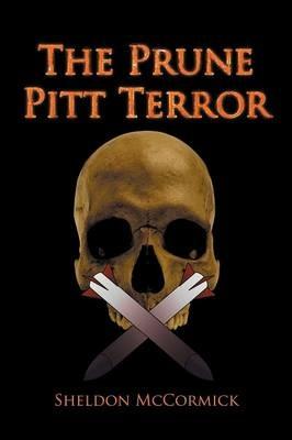 The Prune Pitt Terror - Sheldon McCormick - cover