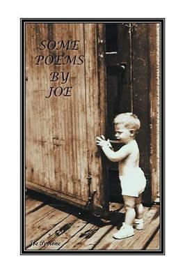 Some Poems by Joe - Joe Perrone - cover
