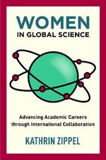Women in Global Science: Advancing Academic Careers through International Collaboration