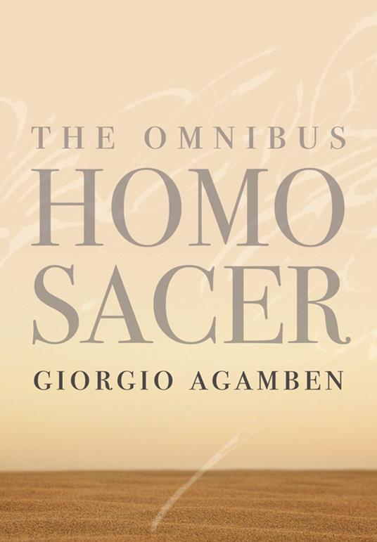 The Omnibus Homo Sacer