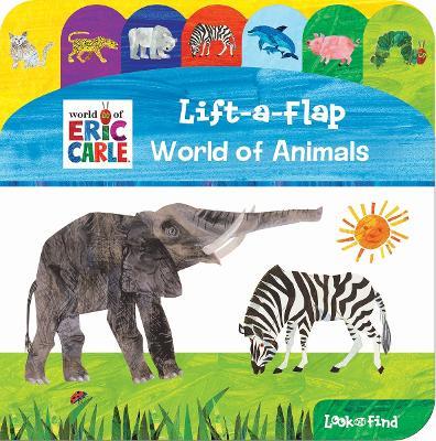 World of Eric Carle: World of Animals Lift-a-Flap Look and Find - PI Kids - cover