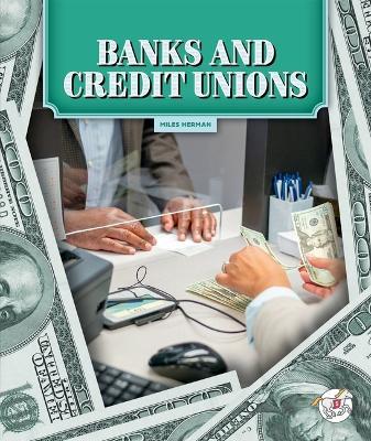 Banks and Credit Unions - Miles Herman - cover