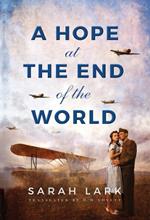 A Hope at the End of the World