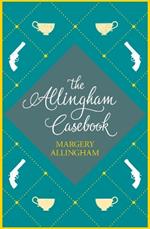 The Allingham Casebook