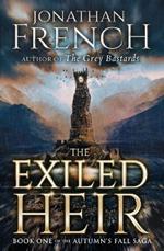 The Exiled Heir: Volume 1