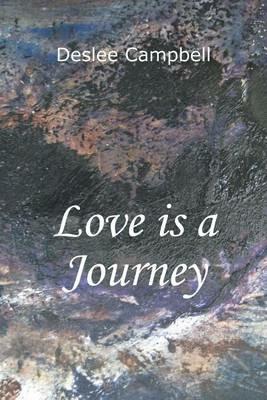 Love is a Journey - Deslee Campbell - cover