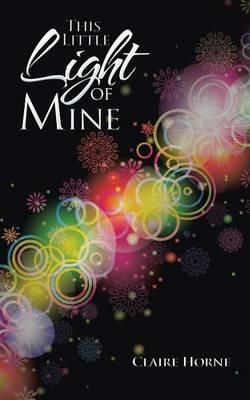 This Little Light of Mine - Claire Horne - cover