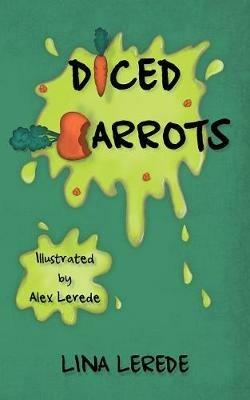Diced Carrots - Lina Lerede - cover