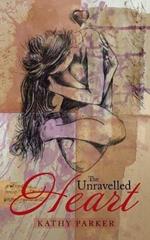 The Unravelled Heart