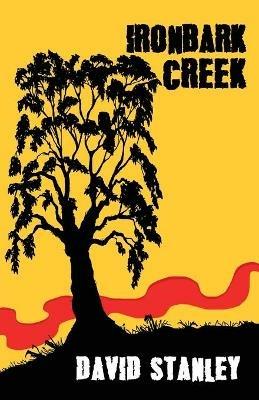 Ironbark Creek - David Stanley - cover