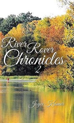 River Rover Chronicles 2 - Joyce Kramer - cover