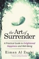 The Art of Surrender: A Practical Guide to Enlightened Happiness and Well-Being - Eiman Al Zaabi - cover
