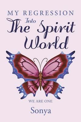My Regression Into The Spirit World - Sonya - cover
