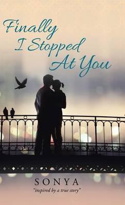 Finally I Stopped At You - Sonya - cover