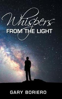 Whispers from the Light - Gary Boriero - cover