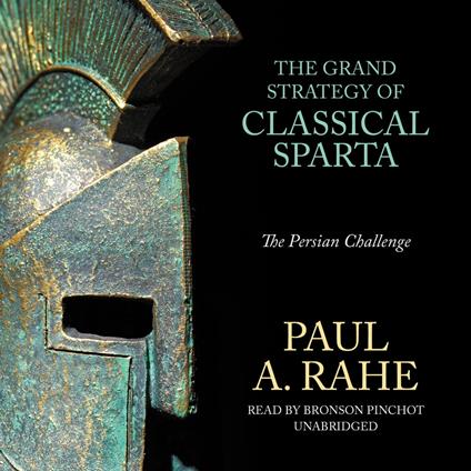 The Grand Strategy of Classical Sparta