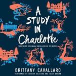 A Study in Charlotte Lib/E