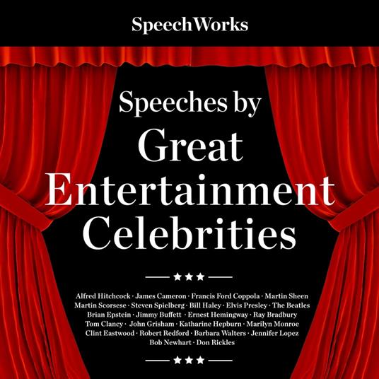 Speeches by Great Entertainment Celebrities