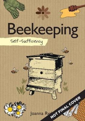 Self-Sufficiency: Beekeeping - Joanna Ryde - cover