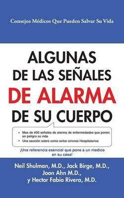 Algunas De Las Senales De Alarma De Su Cuerpo - Neil Shulman,J Birge,J Ahn H Rivera - cover