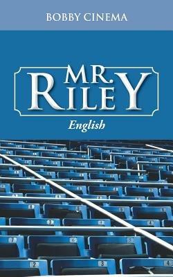 Mr. Riley: English - Bobby Cinema - cover
