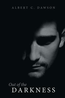 Out of the Darkness - Albert Dawson - cover