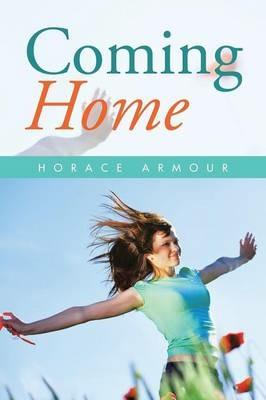 Coming Home - Horace Armour - cover