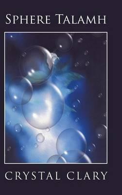 Sphere Talamh: Warp in Time... - Crystal Clary - cover