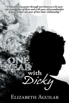 One Year with Dicky - Elizabeth Aguilar - cover