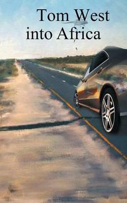 Into Africa - Tom West - cover